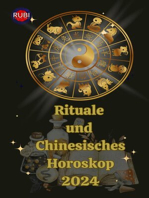 cover image of Rituale  und  Chinesisches Horoskop 2024